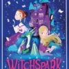 Witchspark | 9781805316817 Witchspark | 9781805316817