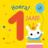 Hoera! 1 jaar! | 9789044765205