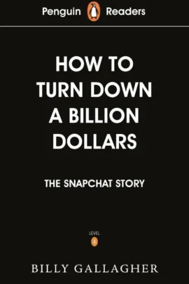 How to turn down a billion dollars