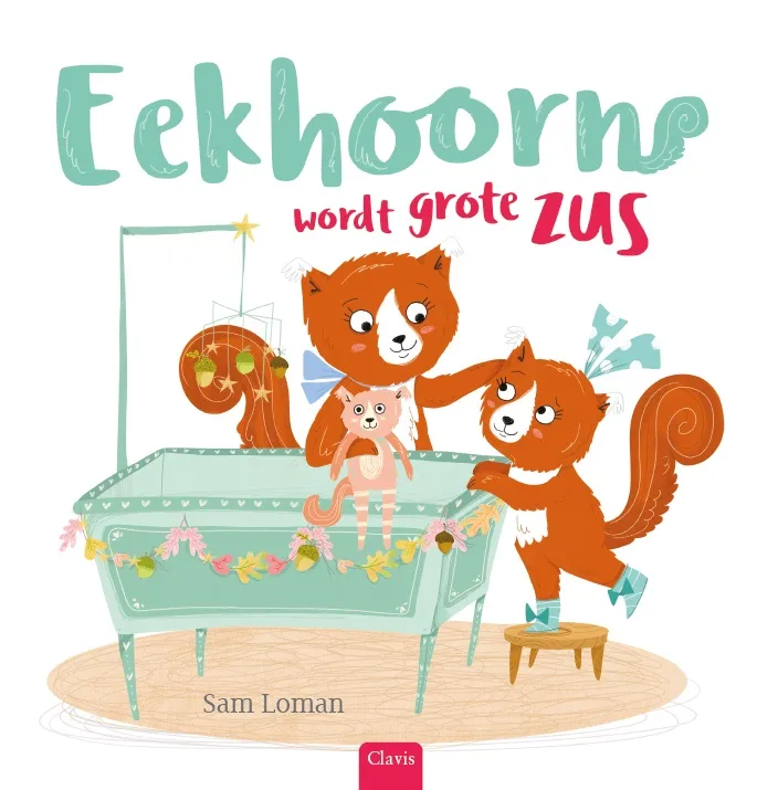 Eekhoorn wordt grote zus | 9789044838602 Eekhoorn wordt grote zus
