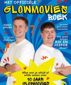 Het officiële Glowmovies boek - Alles wat je altijd al wilde weten over 10 jaar Glowmovies