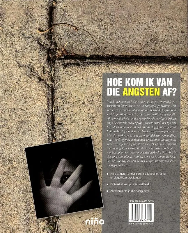 Hoe kom ik van die angsten af? | 9789085606079 Hoe kom ik van die angsten af? - Afbeelding 2