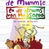 Dummie de mummie en de drums van Massoeba | 9789047711827