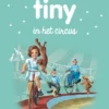 Tiny in het circus | 9789030373124 Tiny in het circus | 9789030373124