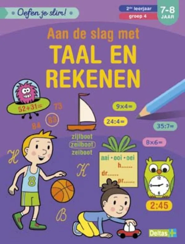 Aan de slag met taal en rekenen 2de leerjaar groep 4 7-8 jaar | 9789044746143 Aan de slag met taal en rekenen 2de leerjaar groep 4 7-8 jaar