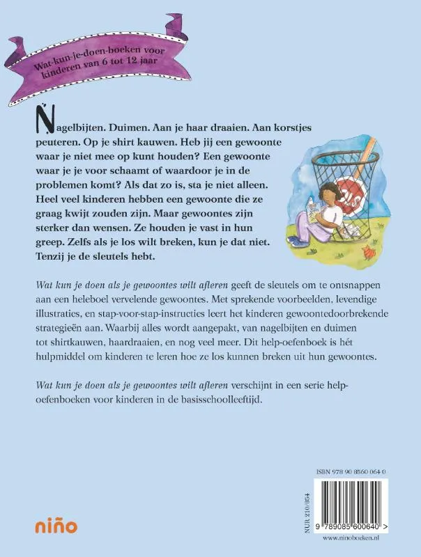 Wat kun je doen als je gewoontes wilt afleren | 9789085600640 Wat kun je doen als je gewoontes wilt afleren - Afbeelding 2