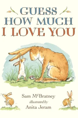 Guess How Much I Love You