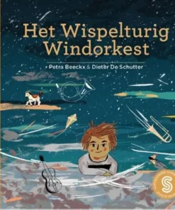 Het wispelturig windorkest / De vliegende soepkip