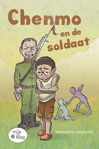Chenmo en de soldaat | 9789086963669 Chenmo en de soldaat