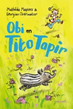 Obi en Tito Tapir | 9789025777500 Obi en Tito Tapir | 9789025777500