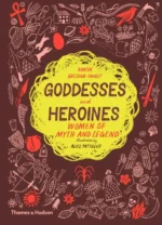 Goddesses and Heroines | 9780500651872