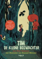 Tim de kleine boswachter | 9789030504023
