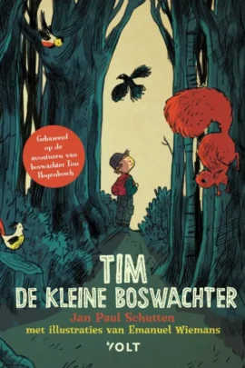 Tim de kleine boswachter