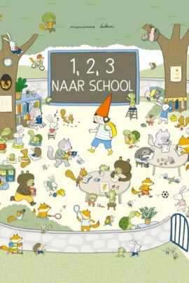 1,2,3 naar school! | 9789045126197