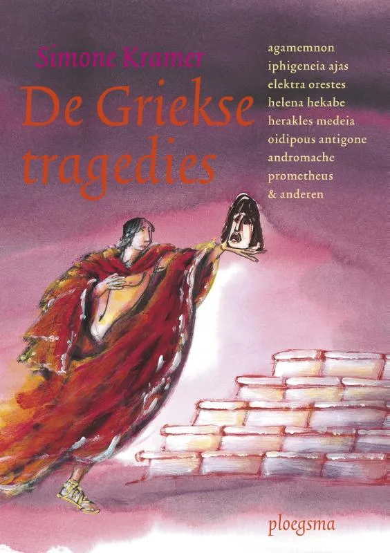 De Griekse tragedies | 9789021673325 De Griekse tragedies