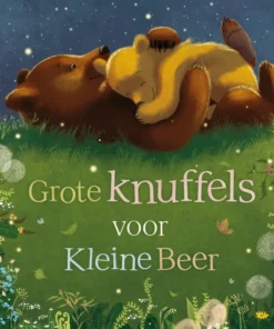 Grote knuffels voor Kleine Beer