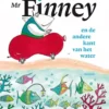 Mr Finney en de andere kant van het water | 9789045116129