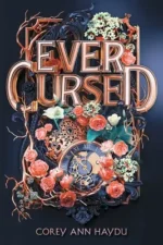 Ever Cursed | 9781534439412