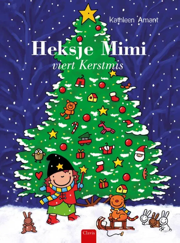 Heksje Mimi viert Kerstmis | 9789044834420 Heksje Mimi viert Kerstmis