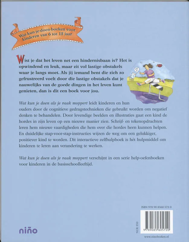 Wat kun je doen als je vaak moppert | 9789085605720 Wat kun je doen als je vaak moppert - Afbeelding 2