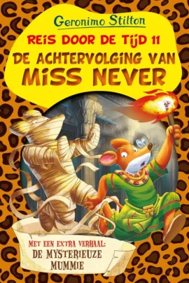 De achtervolging van Miss Never