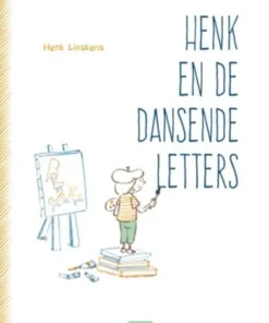 Henk en de dansende letters