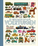 Het vrolijkste en grootste boek van alle voertuigen | 9789401473927