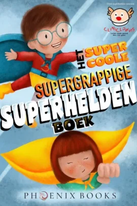 Het supercoole, supergrappige, superheldenboek