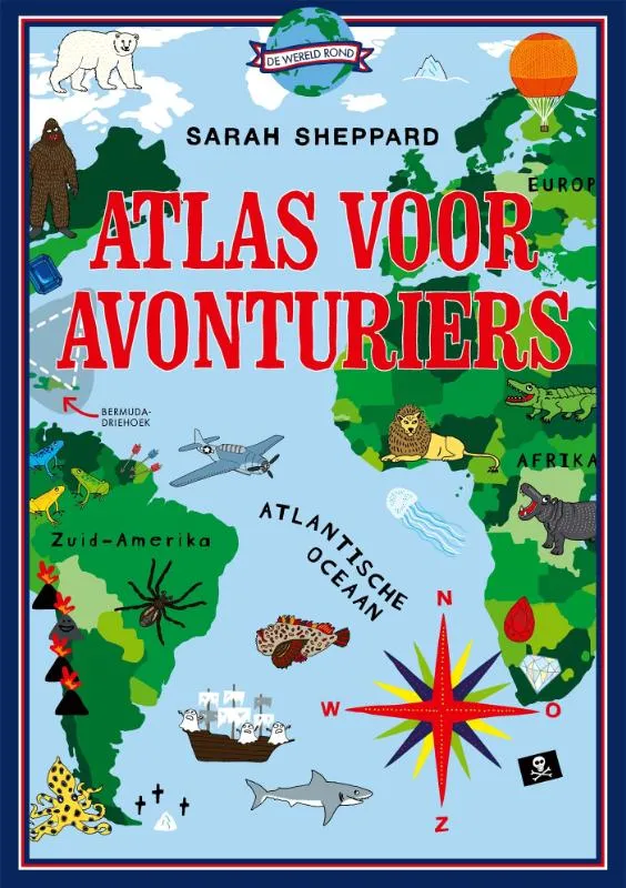 Atlas voor avonturiers | 9789025780142 Atlas voor avonturiers