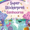 Super Stickerpret-Eenhoorns | 9789044758269