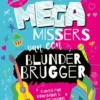 Megamissers van een blunderbrugger | 9789030510611