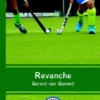 Revanche | 9789463241830 Revanche | 9789463241830