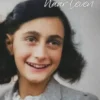 Anne Frank, haar leven | 9789085435198