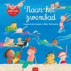 Naar het zwembad | 3558380090564 Naar het zwembad | 3558380090564