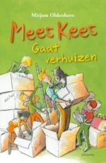 Mees Kees gaat verhuizen | 9789044820645