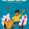 Het boek van bas | 9789462912908