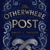The otherwhere post | 9780593374245
