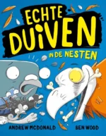 Echte Duiven in de nesten | 9789044835809