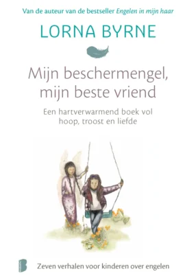 Mijn beschermengel, mijn beste vriend