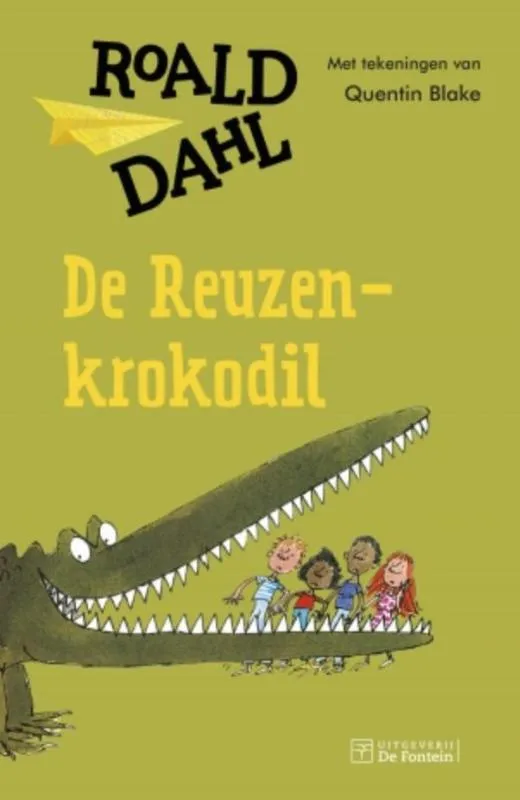 De reuzenkrokodil | 9789026139383 De reuzenkrokodil