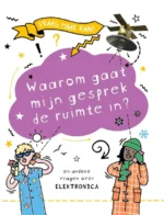 Waarom gaat mijn gesprek de ruimte in? | 9789464394146 Waarom gaat mijn gesprek de ruimte in? | 9789464394146