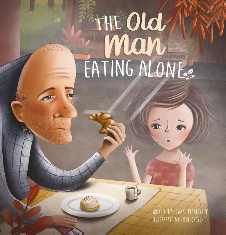 The Old Man Eating Alone | 9781605377681 The Old Man Eating Alone