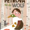 Petrova en de wolf | 9789044837735
