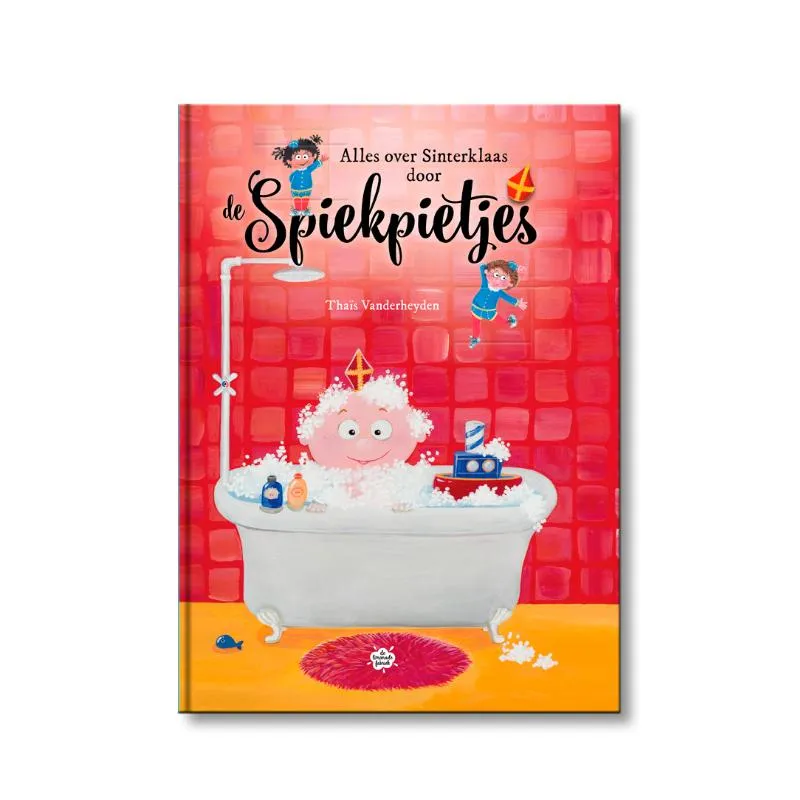Alles over Sinterklaas door de Spiekpietjes | 9789463889094 Alles over Sinterklaas door de Spiekpietjes