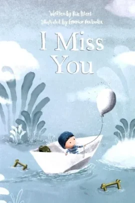 I Miss You