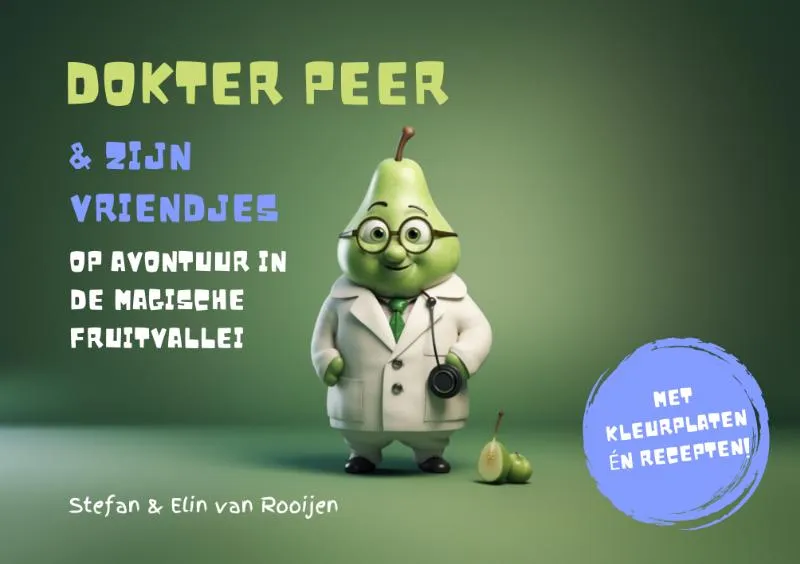 Dokter Peer en zijn vriendjes - Op avontuur in de Magische Fruitvallei | 9789083099354 Dokter Peer en zijn vriendjes - Op avontuur in de Magische Fruitvallei