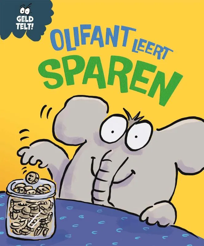 Olifant leert sparen | 9789464395358 Olifant leert sparen