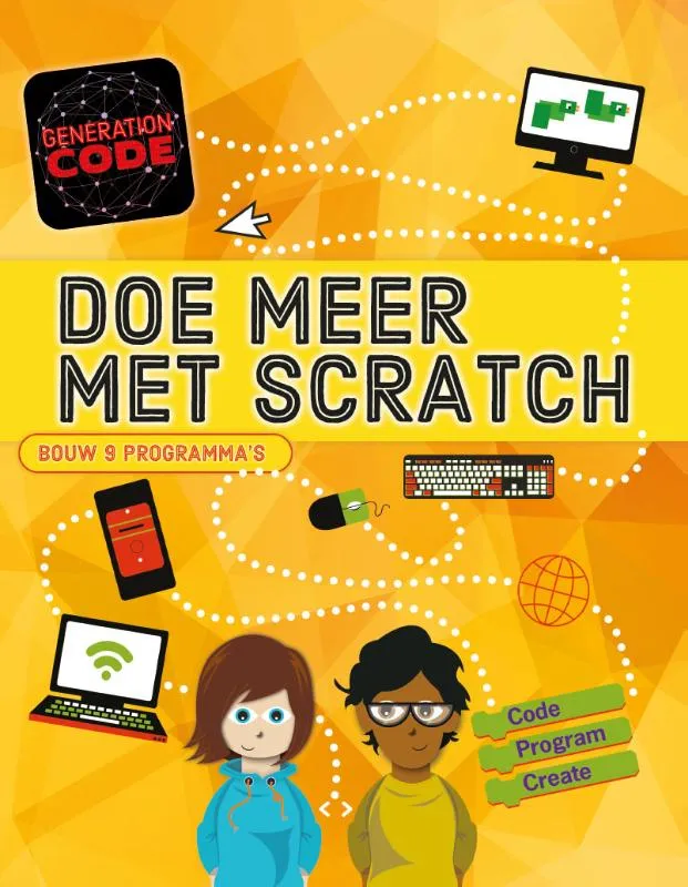 Doe meer met Scratch | 9789463413725 Doe meer met Scratch