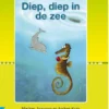 Diep, diep in de zee | 9789048720866