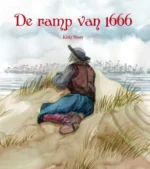 De ramp van 1666 | 9789491263514